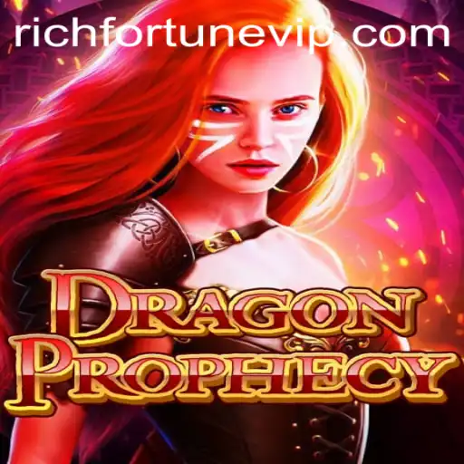 DragonProphecy: Unearthing the Secrets of RichFortune