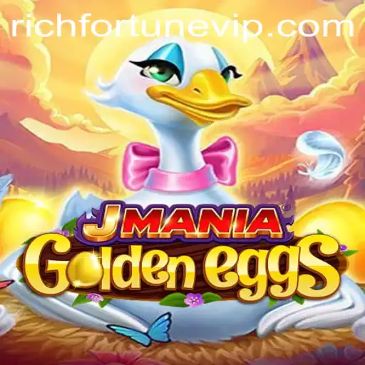 Explore JManiaGoldenEggs: A Journey to RichFortune